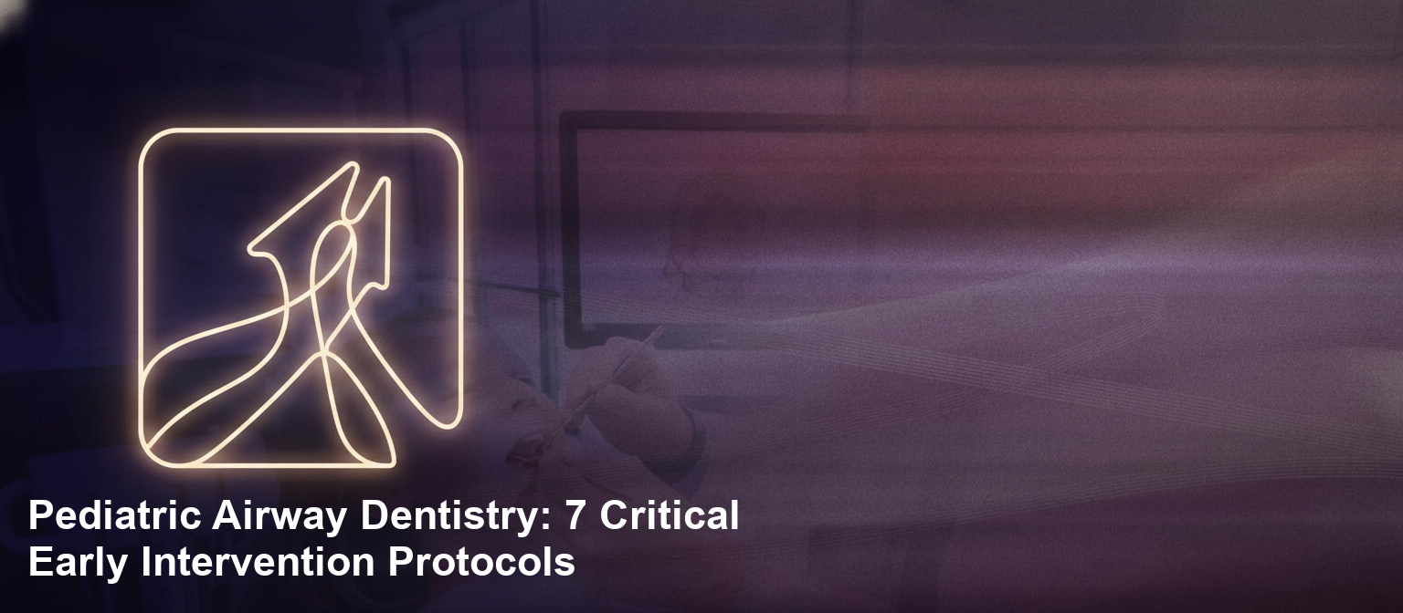 pediatric airway dentistry