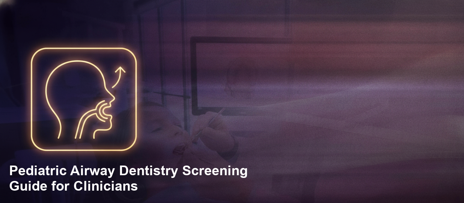 pediatric airway dentistry