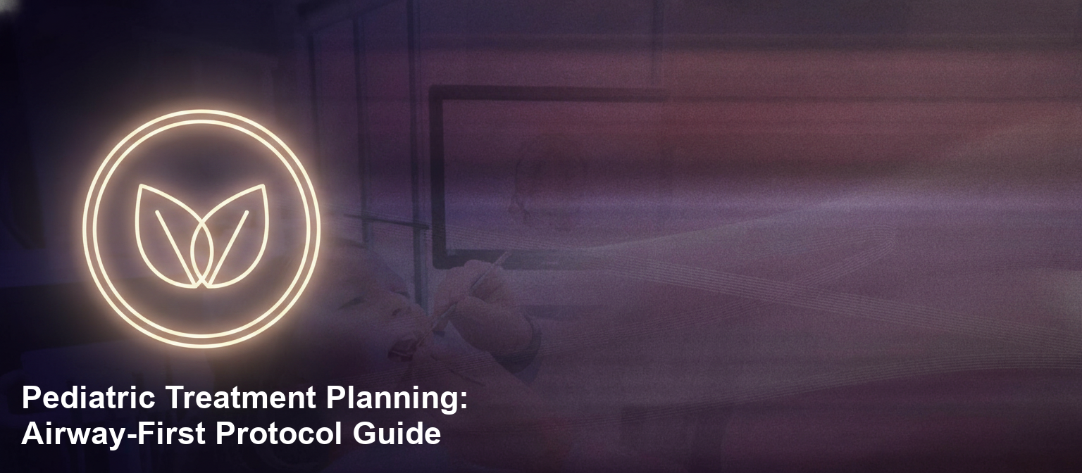 pediatric treatment planning