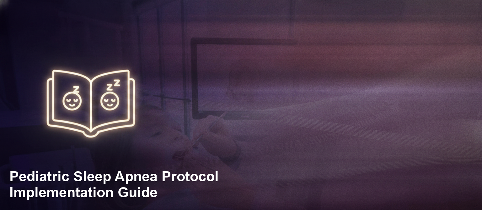 pediatric sleep apnea protocol